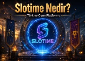Slotime nedir ve nasıl çalışır - platform tanıtım yazısı görseli